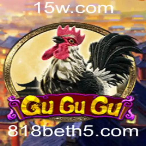 GuGuGu: O Fascinante Mundo do Jogo com 818bet
